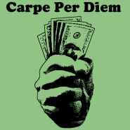 Carpe Per Diem