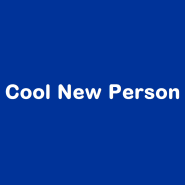 Cool New Person