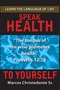 Speak Health by Marcos Christodonte Sr.
