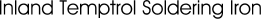 Inland Temptrol Soldering Iron
