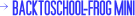 BACKTOSCHOOL-FROG MINI