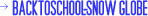 BACKTOSCHOOL-SNOW GLOBE