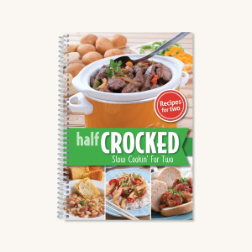 Half Crocked Slow Cookin’ for Two (SKU: 7085)