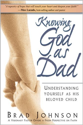 Knowing God As Dad