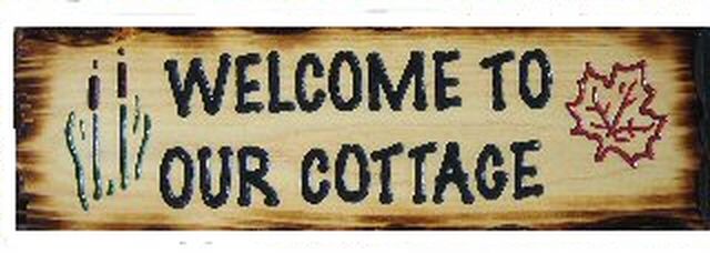 Welcome to Our Cottage Sign