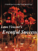 Leon Vincent's, "Eventful Success"
