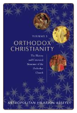 Book: Orthodox Christianity, by Metropolitan Hilarion